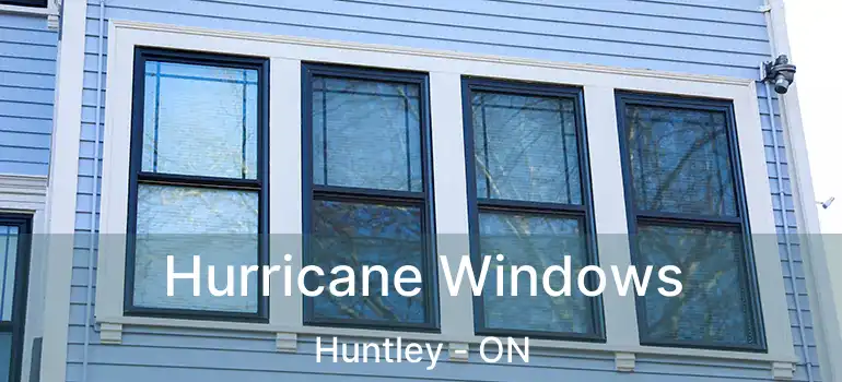  Hurricane Windows Huntley - ON