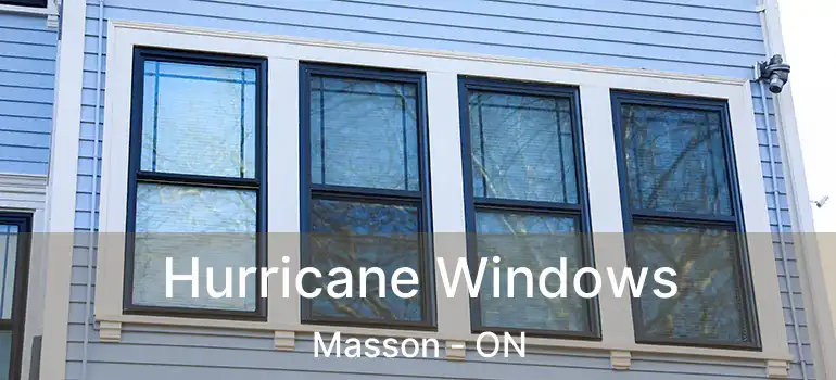  Hurricane Windows Masson - ON