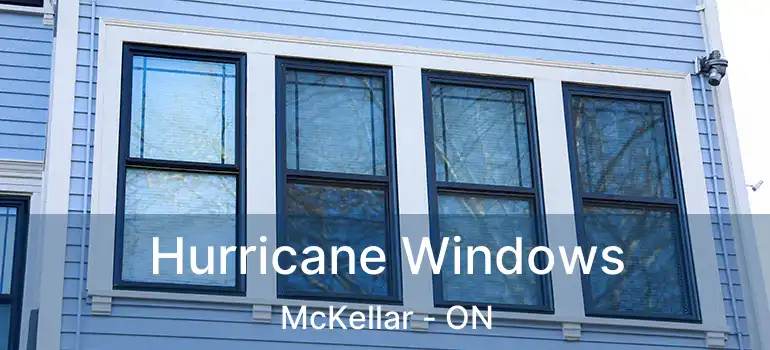  Hurricane Windows McKellar - ON