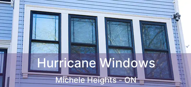  Hurricane Windows Michele Heights - ON