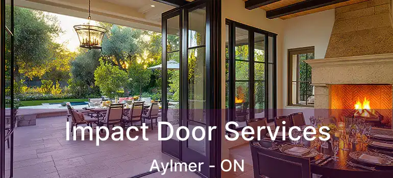  Impact Door Services Aylmer - ON