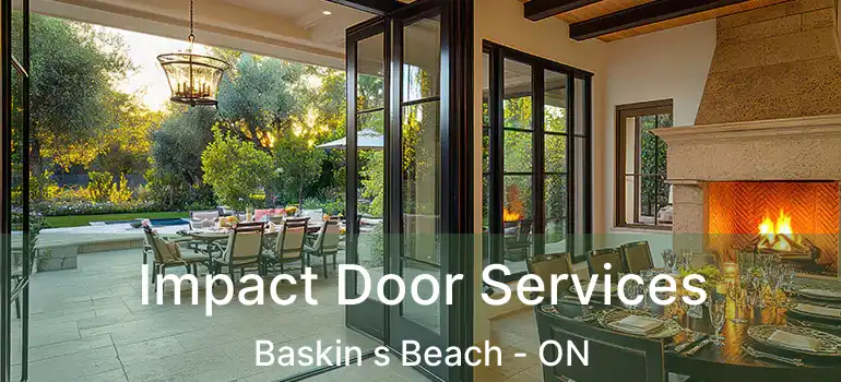  Impact Door Services Baskin s Beach - ON