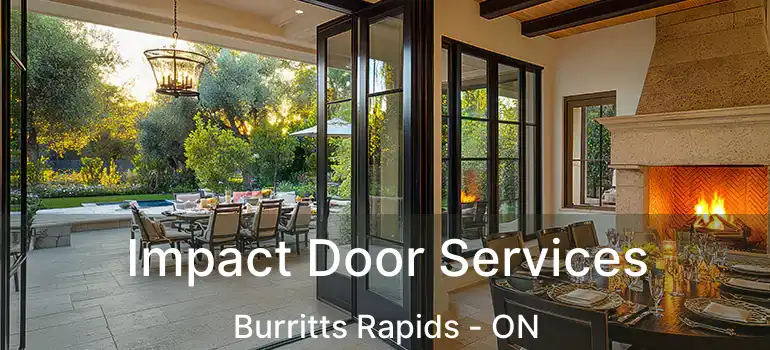  Impact Door Services Burritts Rapids - ON