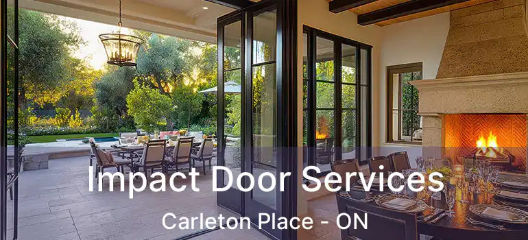  Impact Door Services Carleton Place - ON