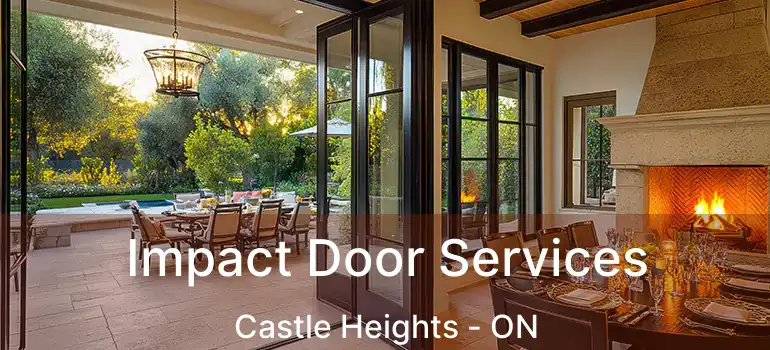  Impact Door Services Castle Heights - ON