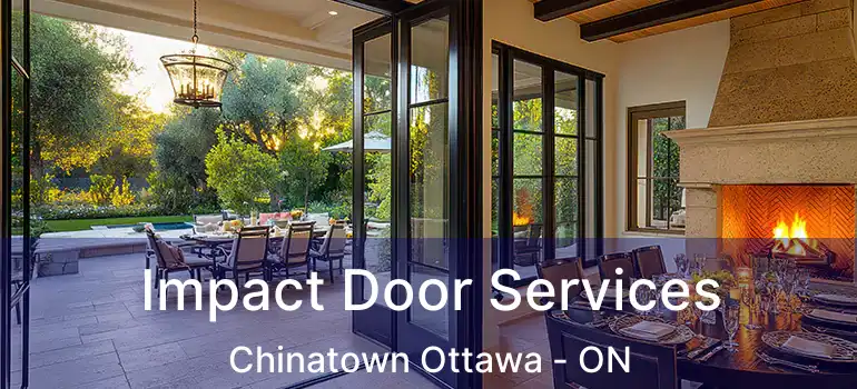  Impact Door Services Chinatown Ottawa - ON