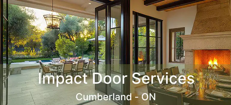  Impact Door Services Cumberland - ON