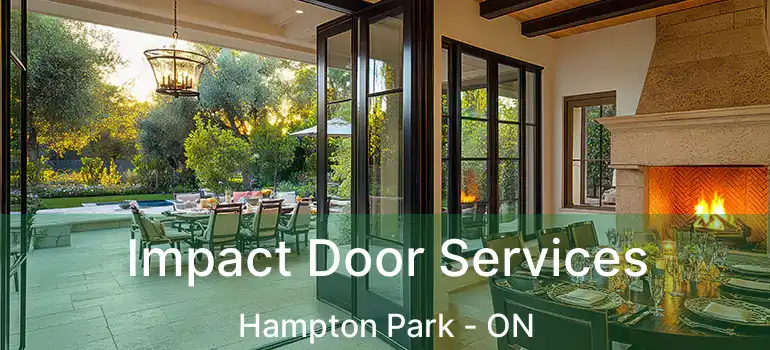  Impact Door Services Hampton Park - ON