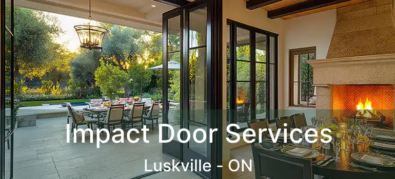  Impact Door Services Luskville - ON