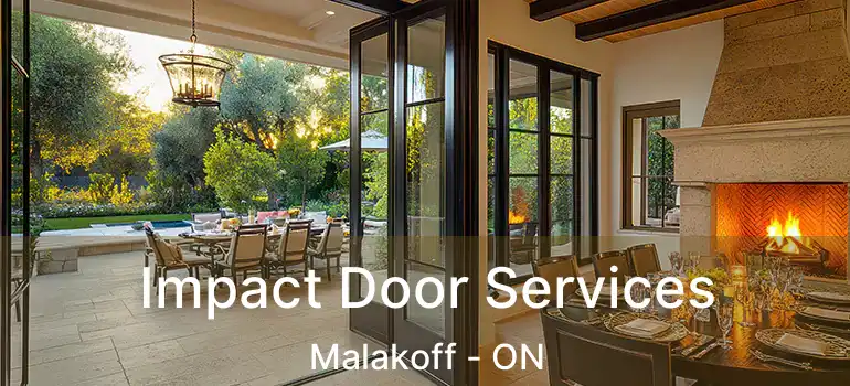  Impact Door Services Malakoff - ON