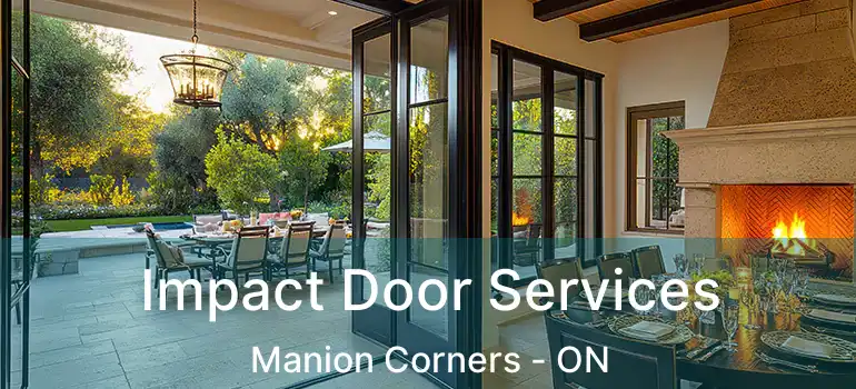  Impact Door Services Manion Corners - ON