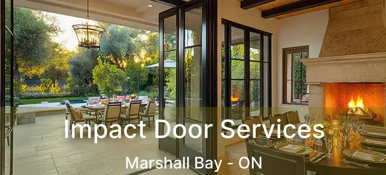  Impact Door Services Marshall Bay - ON