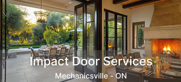  Impact Door Services Mechanicsville - ON