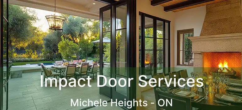  Impact Door Services Michele Heights - ON