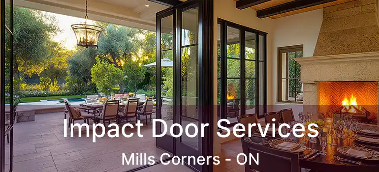  Impact Door Services Mills Corners - ON