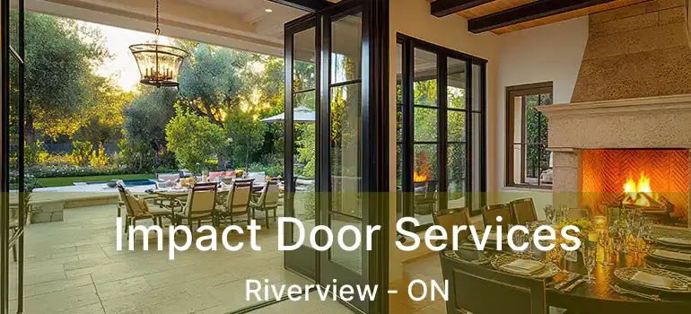  Impact Door Services Riverview - ON