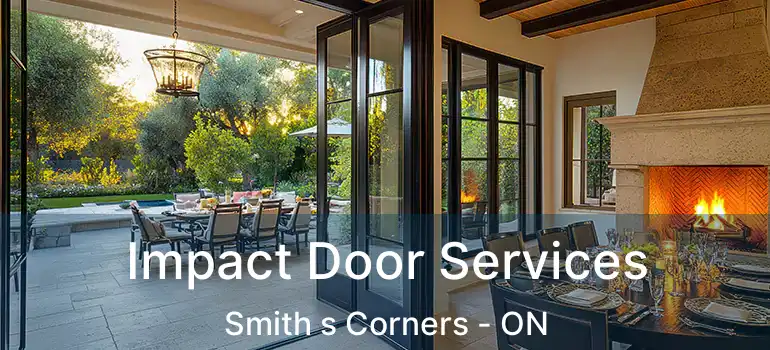  Impact Door Services Smith s Corners - ON