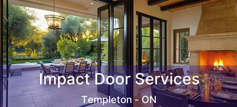  Impact Door Services Templeton - ON