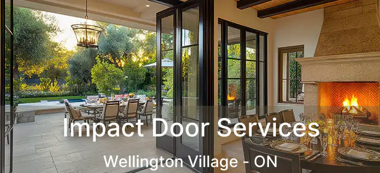  Impact Door Services Wellington Village - ON