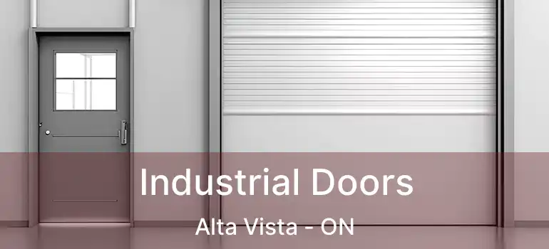  Industrial Doors Alta Vista - ON