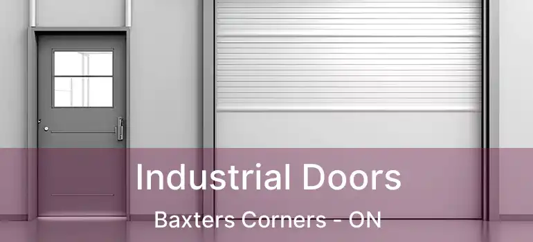  Industrial Doors Baxters Corners - ON