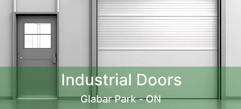  Industrial Doors Glabar Park - ON