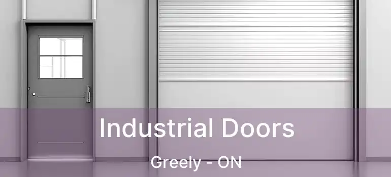  Industrial Doors Greely - ON