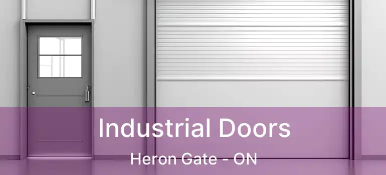  Industrial Doors Heron Gate - ON