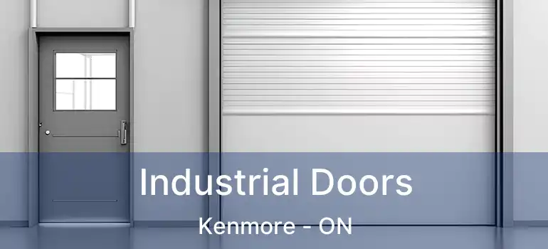  Industrial Doors Kenmore - ON