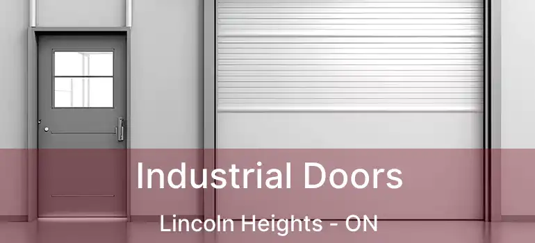  Industrial Doors Lincoln Heights - ON