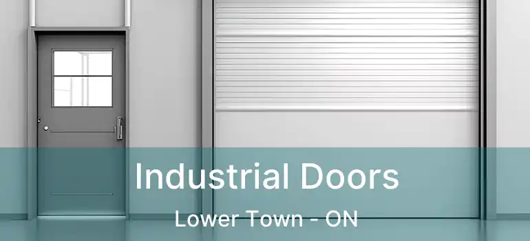  Industrial Doors Lower Town - ON