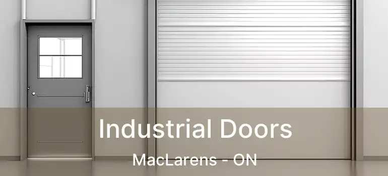  Industrial Doors MacLarens - ON