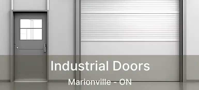  Industrial Doors Marionville - ON