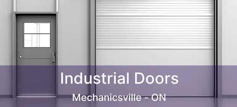  Industrial Doors Mechanicsville - ON