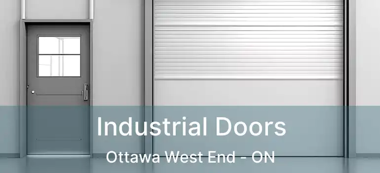  Industrial Doors Ottawa West End - ON