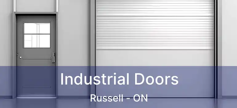  Industrial Doors Russell - ON