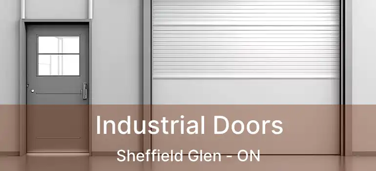  Industrial Doors Sheffield Glen - ON