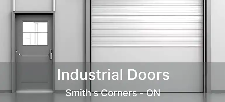  Industrial Doors Smith s Corners - ON