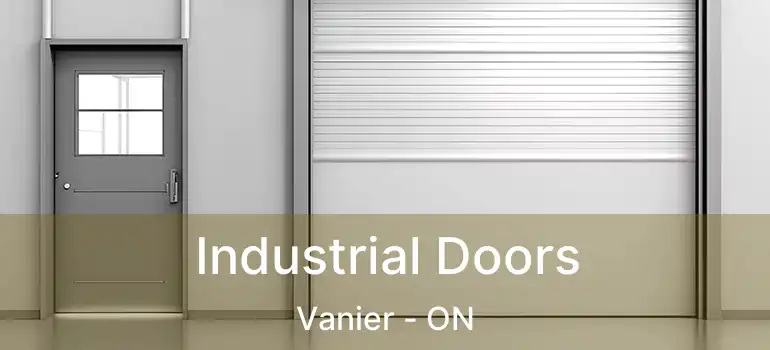  Industrial Doors Vanier - ON