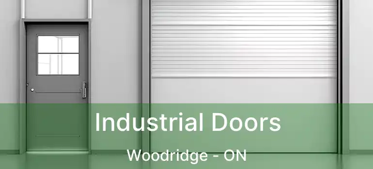  Industrial Doors Woodridge - ON