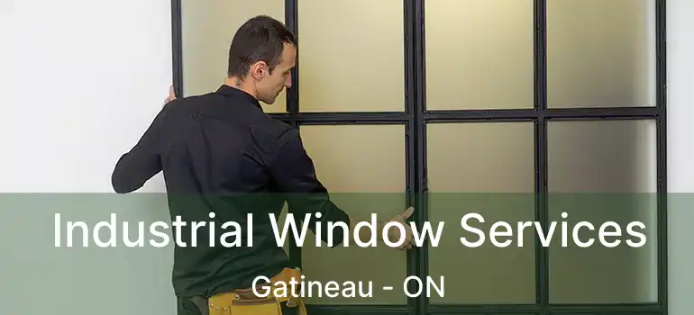  Industrial Window Services Gatineau - ON