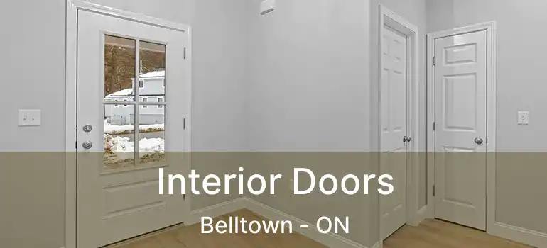  Interior Doors Belltown - ON