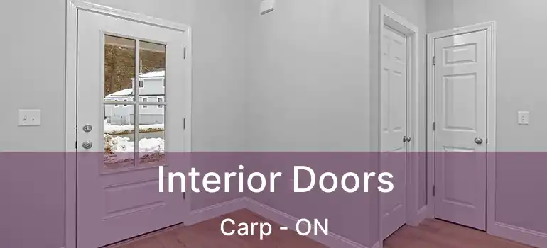  Interior Doors Carp - ON