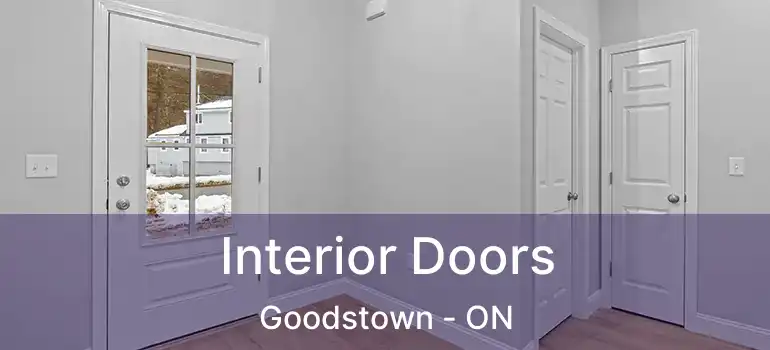  Interior Doors Goodstown - ON