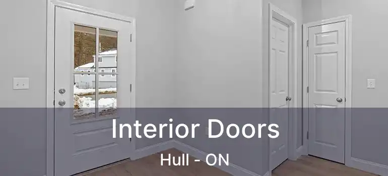  Interior Doors Hull - ON