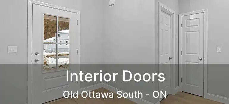  Interior Doors Old Ottawa South - ON