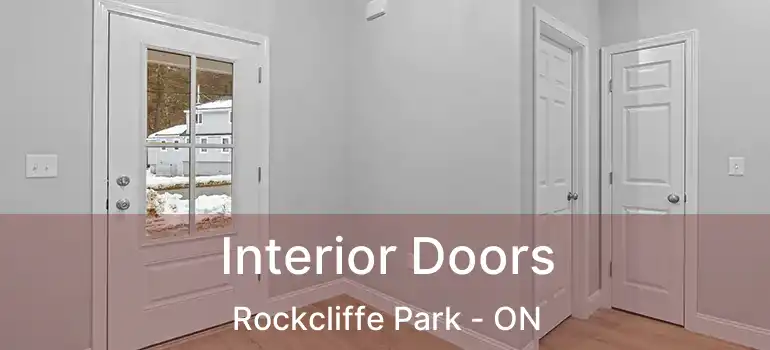  Interior Doors Rockcliffe Park - ON