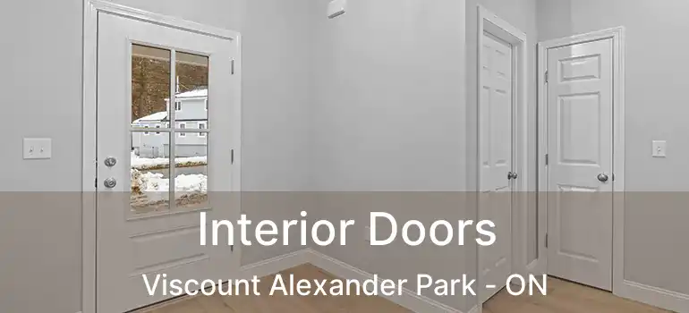  Interior Doors Viscount Alexander Park - ON