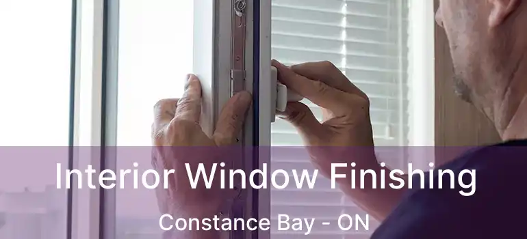  Interior Window Finishing Constance Bay - ON