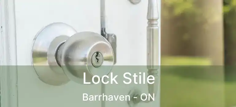  Lock Stile Barrhaven - ON